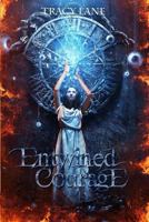 Entwined Courage 0692530142 Book Cover