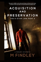 Acquisition and Preservation: The 5 Star Law part 2 B08CWD68V2 Book Cover