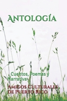 Antologia: Cuentos y Poemas 1079116141 Book Cover