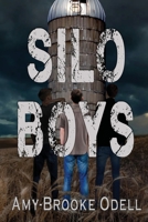 Silo Boys 191549012X Book Cover