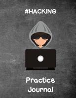 #hacking: A Hacking Journal 1098867599 Book Cover