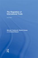 The Regulation of International Trade, 3rd Edition 0415184983 Book Cover