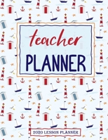 teacher PLANNER 2020 LESSON PLANNER: Lesson planning for teachers: weekly and monthly teachers Lesson plan, academic year, and notebook with sea cover (2020 lesson plan book for teachers) 1698194870 Book Cover