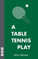 A Table Tennis Play 1848429002 Book Cover