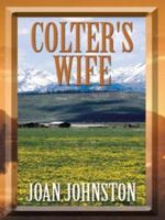 Colter's Wife 074346978X Book Cover