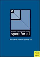 Worldwide Experiences and Trends in Sport for All 1841260851 Book Cover