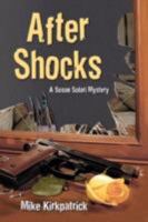 After Shocks: A Susan Solari Mystery 0595510078 Book Cover