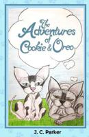 The Adventures of Cookie and Oreo: A New Beginning 1480924598 Book Cover