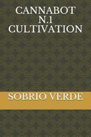 CANNABOT N.1 CULTIVATION 1799298396 Book Cover