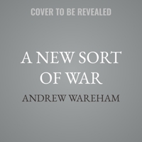 A New Sort of War B0GS71NR1V Book Cover