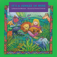 It's a Jungle in Here 0929005759 Book Cover