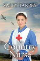 The Country Nurse (The Truscott Family Sagas) 0750555599 Book Cover