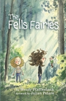 Fells Fairies 179238260X Book Cover