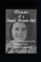 Memoirs of a Simple German Girl 1312311681 Book Cover