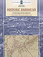 Historic Barrhead: Archaeology And Development (Scottish Burgh Survey) (Scottish Burgh Survey) 1902771699 Book Cover