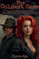 The Coldest Case B0F7NVX5R7 Book Cover