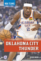 Oklahoma City Thunder B0FFTR3XY6 Book Cover