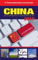 The China Business Handbook English Edition 2015 0992762553 Book Cover