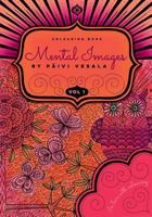 Mental Images vol 1 colouring book: Paperback version 9523307207 Book Cover