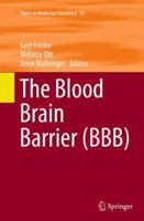The Blood Brain Barrier 3662511347 Book Cover