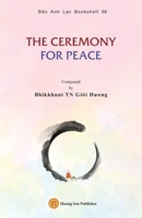 The Ceremony for Peace 108803053X Book Cover