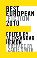 Best European Fiction 2010 1564785432 Book Cover
