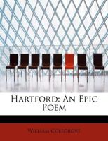 Hartford: An Epic Poem 1104174499 Book Cover