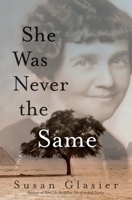 She Was Never the Same 1738714608 Book Cover