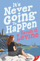 It's Never Going to Happen B0GSSBJ9H7 Book Cover