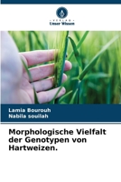 Morphologische Vielfalt der Genotypen von Hartweizen. (German Edition) 6200675686 Book Cover
