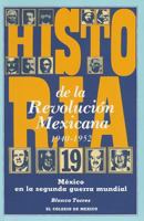 Mexico En La Segunda Guerra Mundial 9681200195 Book Cover