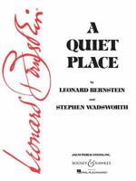 A Quiet Place: Opera in Three Acts 1458400247 Book Cover