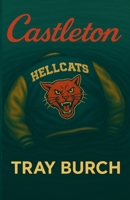 Castleton B0GFCB78FK Book Cover