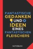 Fantastische Gedanken eines Fleischers: Notizbuch mit 120 Karierten Seiten im Format A5 (6x9 Zoll) 1712695835 Book Cover