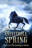 The Inevitable Spring 0648851052 Book Cover