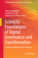 Scientific Foundations of Digital Governance and Transformation: Concepts, Approaches and Challenges 3030929442 Book Cover