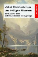 An Heiligen Wassern 1542340047 Book Cover