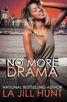 No More Drama 0739447904 Book Cover