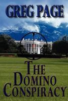 The Domino Conspiracy 0976042827 Book Cover