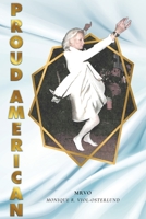 Proud American 1950652076 Book Cover