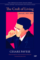 The Craft of Living: Journals, 1935-1950 (Lorenzo Da Ponte Italian Library) 1487560508 Book Cover