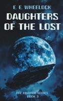 Daughters of the Lost (The Onamen Series) B0DRNMQQ7G Book Cover