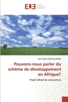 Pouvons-nous parler du schème de développement en Afrique? 6138450167 Book Cover