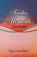 Tender Moments. Love Poems 9780690271 Book Cover