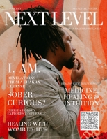 Next Level Psychic Magazine: Spiritual Health & Wellness B0BL2XJGT2 Book Cover