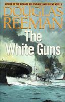 The White Guns (Modern Naval Fiction Library) 0330314211 Book Cover