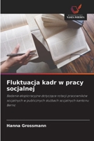 Fluktuacja kadr w pracy socjalnej (Polish Edition) 6630067428 Book Cover