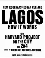 Lagos: How It Works 3037780851 Book Cover