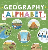 Geography Alphabet B0GNTBMF8R Book Cover