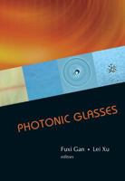 Photonic Glasses 9812568204 Book Cover